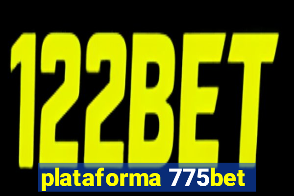 plataforma 775bet